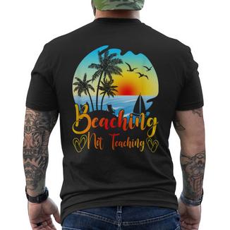 Beaching Not Teaching Lustiger Sommerlehrer Strandurlaub T-Shirt mit Rückendruck - Seseable