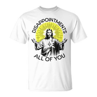 Christian Jesus Entrepreneurs Sarcastic Your All T-Shirt - Geschenkecke