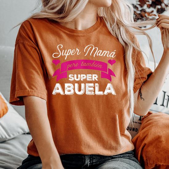 Mamá Playeras De Abuelita Camisetas De La Madre Camiseta 'Super