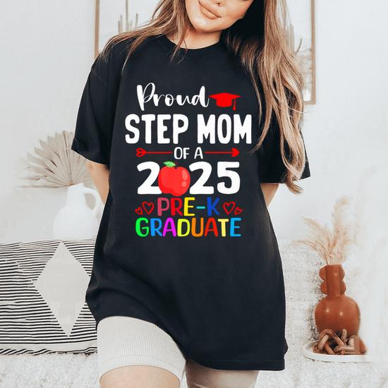 women's graduation dress for mom 2025 Proud Step Of Graduate Senior 2025 Oversized Comfort T-Shirt fairy dress