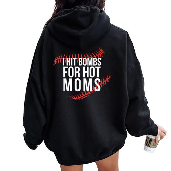 Retro Baseball I Hit Bombs For Hot Moms Baseball Mom Women Oversized Hoodie Back Print Thegiftio UK