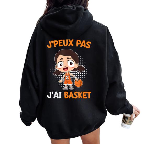 Sweatshirt Humour "J'peux Pas J'ai Basket" - Pour Femme/fille, Coupe Classique, 100% Coton