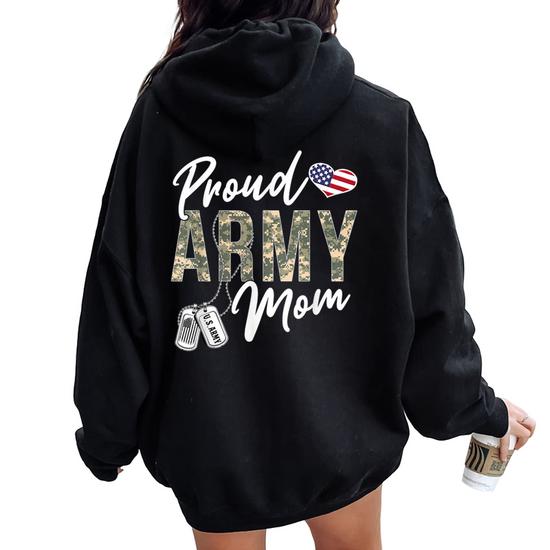 Proud Army Mom Army Graduation Mom Us Army Mom Women Oversized Hoodie Back  Print | Seseable CA