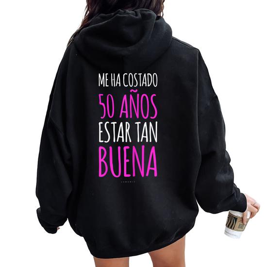 S Divertidas Cumpleanos Regalo 50 Anos Women Oversized Hoodie Back Print Regaloses