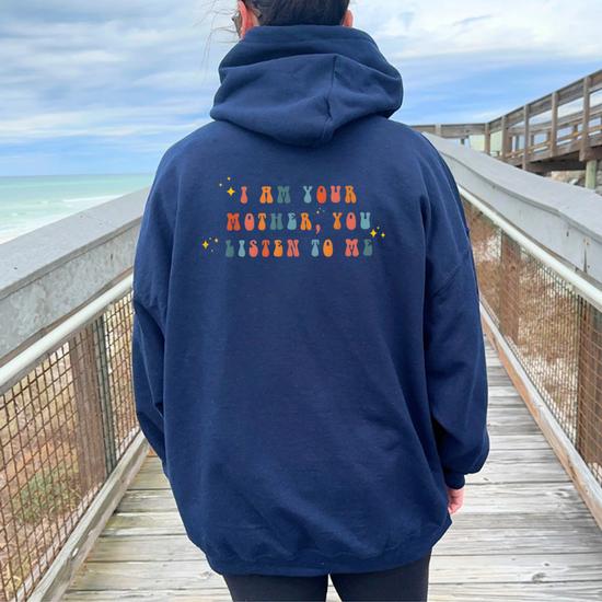 Your mother hoodie sale