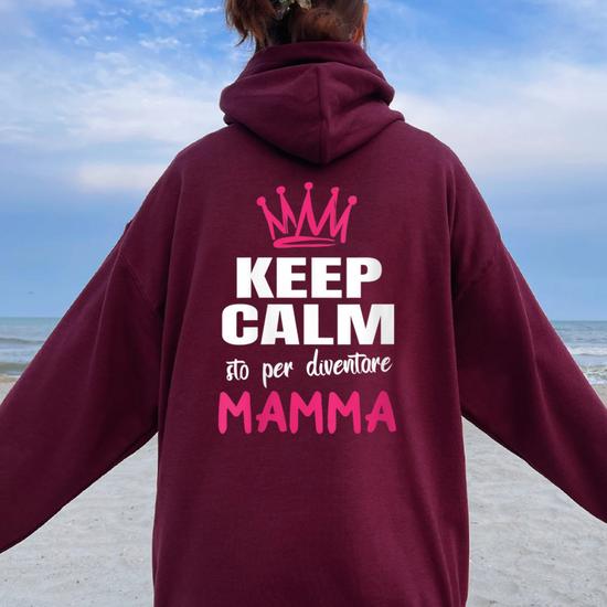 Felpa Con Cappuccio Keep Calm Sto Per Diventare Mamma - Annuncio Gravidanza Divertente - Foto 7