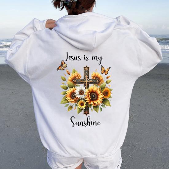 Be The Sunshine Religious Hoodie Be The Sunshine Religious Hoodie