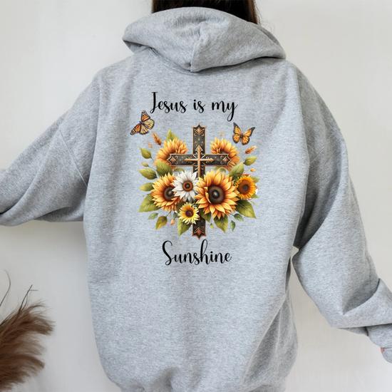 Be The Sunshine Religious Hoodie Be The Sunshine Religious Hoodie
