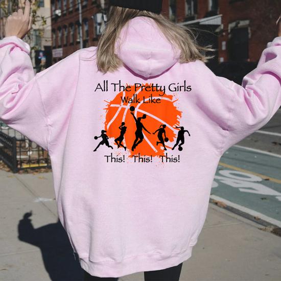 All The Pretty Girls Like Walk This This Basketball Player Women Oversized Hoodie Back Print Thegiftio UK